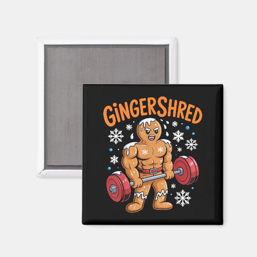 Gingershred Christmas Gym Workout Funny Gingerbrea マグネット (正面/裏面)