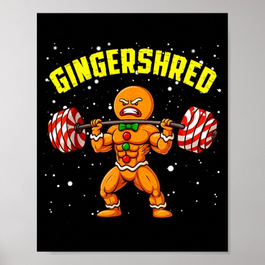 Gingershred Funny Gingerbread Man Gym Bodybuilding ポスター (正面)