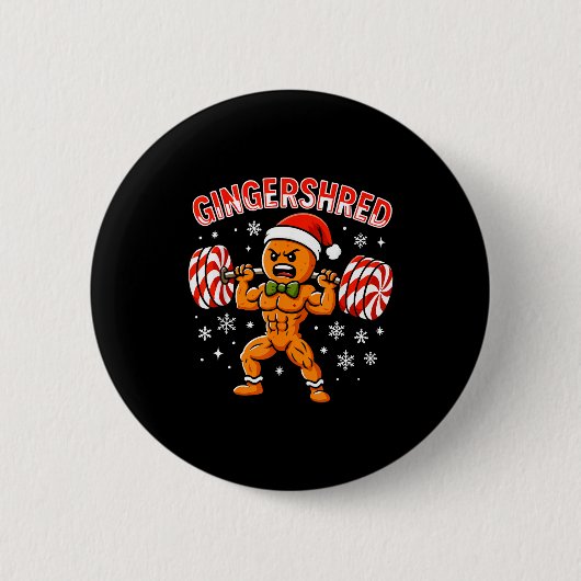 Gingershred Funny Gingerbread Man Gym Bodybuilding 缶バッジ (正面)