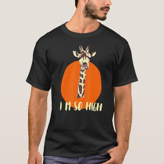 Giraffe Africa animal long high saying humour Tシャツ (正面)