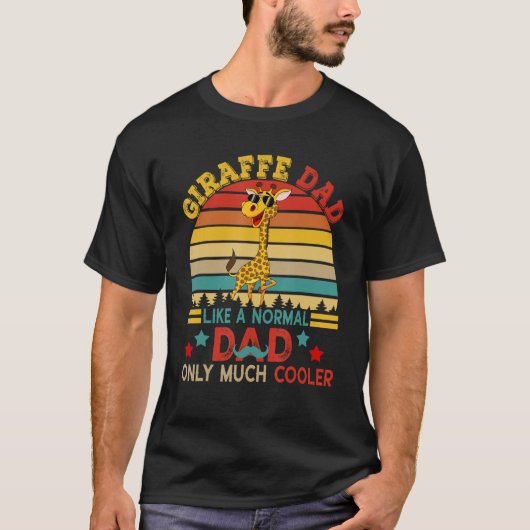 Giraffe Dad Definition Much Cooler Cute Giraffe Su Tシャツ (正面)