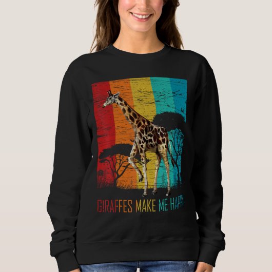 Giraffes Make Me Happy Zoo Keeper Animal  Giraffe スウェットシャツ (正面)
