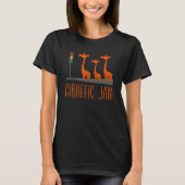 Giraffic Jam   Cute Giraffes Traffic Safari   Pun Tシャツ (正面)