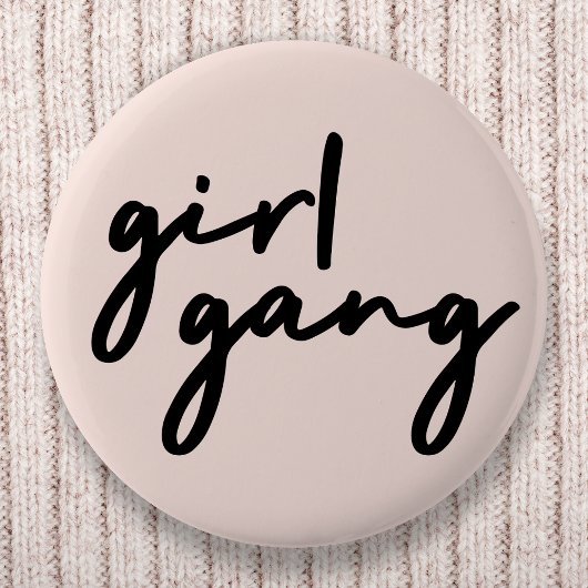 Girl Gang | Girl Power Modern Feminism Blush Pink 缶バッジ