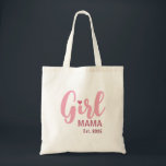 Girl Mama Est. Personalized Gift トートバッグ<br><div class="desc">Celebrate motherhood with this sweet “Girl Mama” design, personalized with a special year. Perfect for proud moms who cherish their journey into motherhood. A thoughtful keepsake for Mother’s Day, baby announcements, birthdays, or just because. Designed with soft pink tones for a warm and feminine feel, making it a lovely gift...</div>
