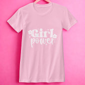 Girl Power Pink Tシャツ