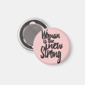 Girl Power Woman is the new strong in Pink Black マグネット (正面/裏面)