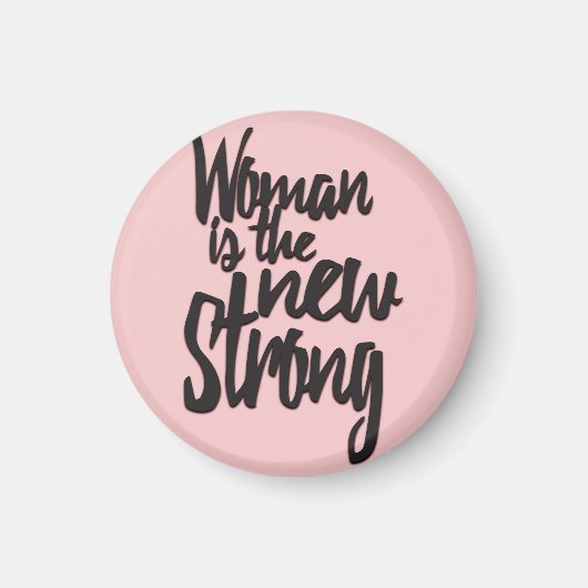 Girl Power Woman is the new strong in Pink Black マグネット (正面)