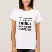 Girl With A Black Belt Funny Karate Tシャツ (正面)