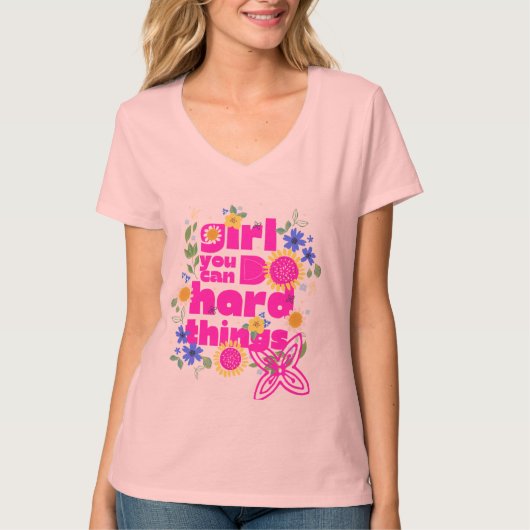 Girl, You Can Do Hard Things – Motivational Gym Tシャツ (正面)