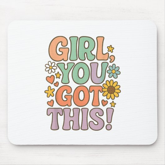 Girl You Got This Test Day Wer Motivational Quote  マウスパッド (正面)