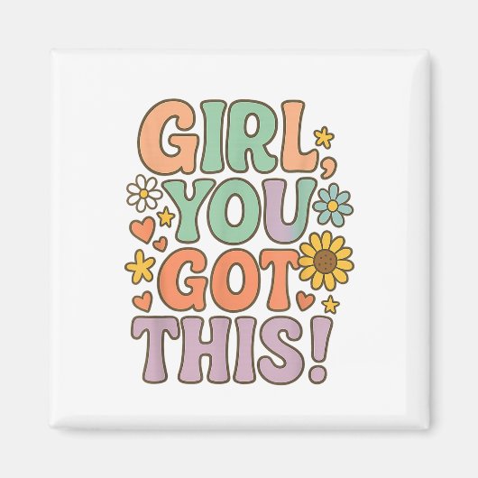 Girl You Got This Test Day Wer Motivational Quote  マグネット (正面)