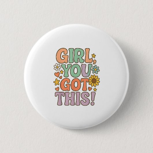 Girl You Got This Test Day Wer Motivational Quote  缶バッジ (正面)