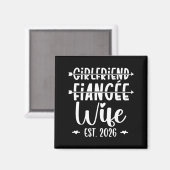 Girlfriend Fiance Wife 2026 Just Married Wedding H マグネット (正面/裏面)