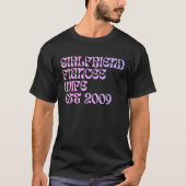 Girlfriend Fiance Wife Est 2009 Wedding Anniversar Tシャツ (正面)