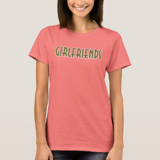 GirlFriends Tee Tシャツ