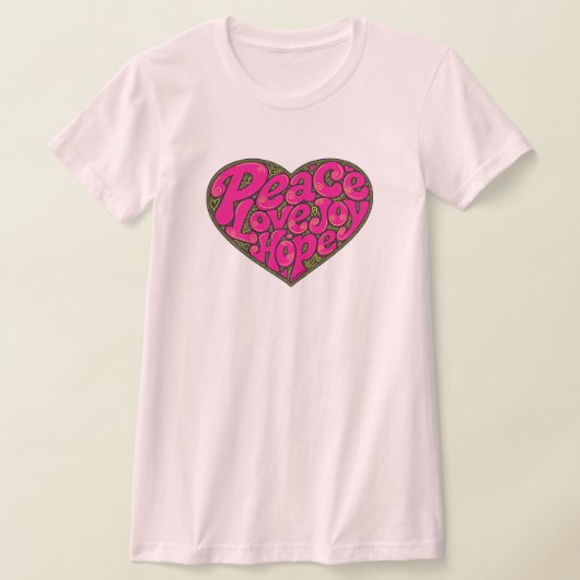 GirlieWear Peace Love Joy Hope Heart Tシャツ (レイダウン)
