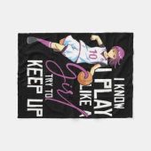 Girls Bysketbyll I Know I Play Like A Girl Try To  フリースブランケット (正面(横))