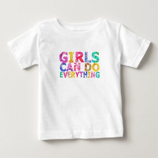 Girls Can Do Everything motivational daughter ベビーTシャツ (正面)