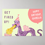 Girl's Dragon Birthday Party Invitations ポスター<br><div class="desc">Fun "Get Fired Up" birthday dragon design featuring pink and purple color theme. Edit text to add birthday girl's name.</div>