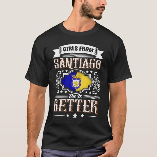 Girls from SANTIAGO DE CHILE do it better Tシャツ (正面)