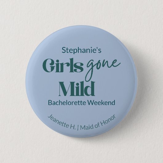 Girls Gone Mild Bachelorette Beach Spa Weekend 缶バッジ (正面)