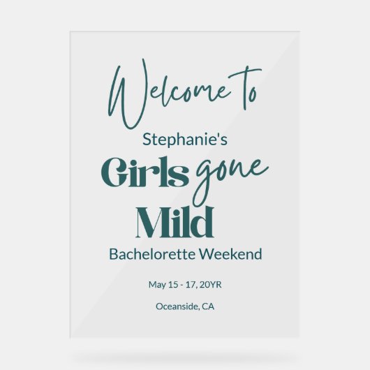 Girls Gone Mild Modern Bachelorette Beach Weekend アクリルサイン (正面)