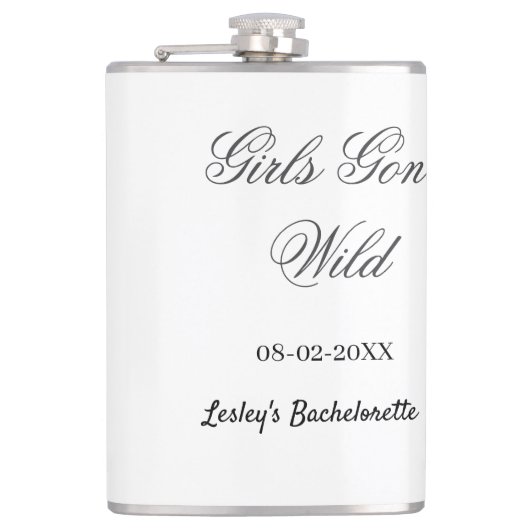 Girls Gone wild Bachelorette party name date bride フラスク (正面)