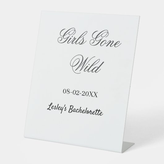 Girls Gone wild Bachelorette party name date bride 台座サイン (正面)