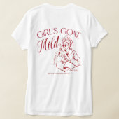 Girls Gone Wild Bachelorette Shirt – Custom Bride  Tシャツ (レイダウン裏面)