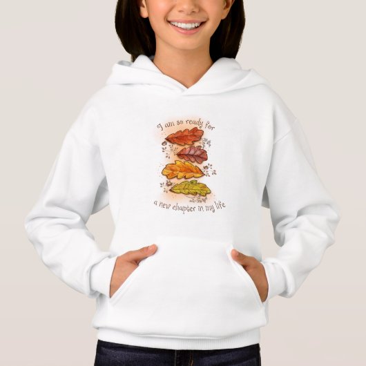 Girls hoodie and sweatshirt inspirational quote  (正面)