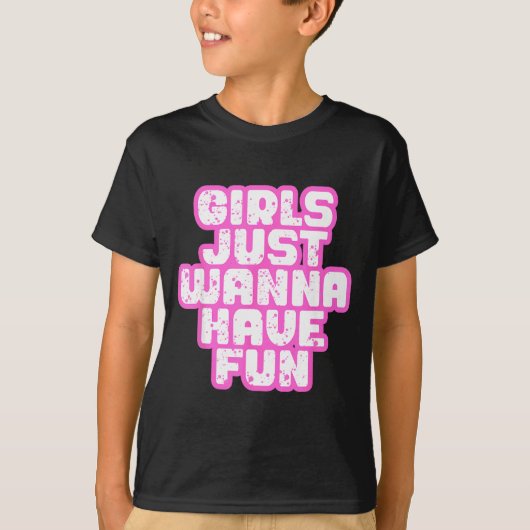 Girls Just W Have Fun  Tシャツ (正面)