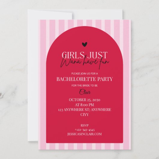 Girls Just Wanna Have Fun Pink Bachelorette Party 招待状 (正面)