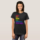 Girls Just Wanna Have Fundamental Human Rights Fem Tシャツ (正面フル)