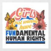 Girls Just Wanna Have Fundamental Rights ウィンドウサイン (シート)