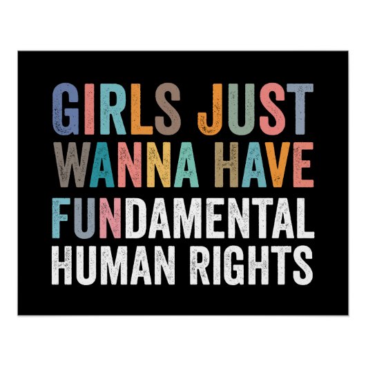 Girls Just Wanna Have Fundamental Rights ポスター (正面)