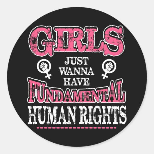 Girls Just Wanna Have Fundamental Rights ラウンドシール (正面)