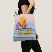Girls just wanna have Sun Ocean トートバッグ (クローズアップ)