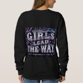 Girls Lead The Way Digital Design スウェットシャツ (裏面)
