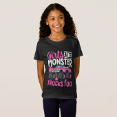 Girls like monster Trucks too Tシャツ (正面フル)
