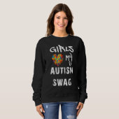 Girls Love My Autism Swag  Autistic Boy Awareness スウェットシャツ (正面フル)