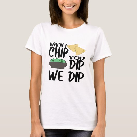 Girls Night Out Funny Chips and Dip Shirt Tシャツ (正面)