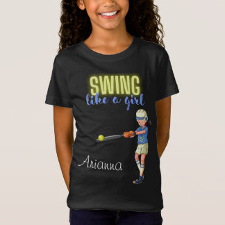 Girls Softball Player Swing Like A Girl Softball  Tシャツ