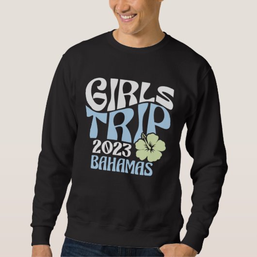 Girls Trip 2023 Bahamas Beach Destination Retro Gr スウェットシャツ (正面)