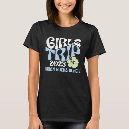 Girls Trip 2023 Indian Rocks Beach Beach Destinati Tシャツ (正面)