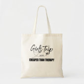 girls Trip 2024 Cheaper than therapy Womens Tops  トートバッグ (正面)