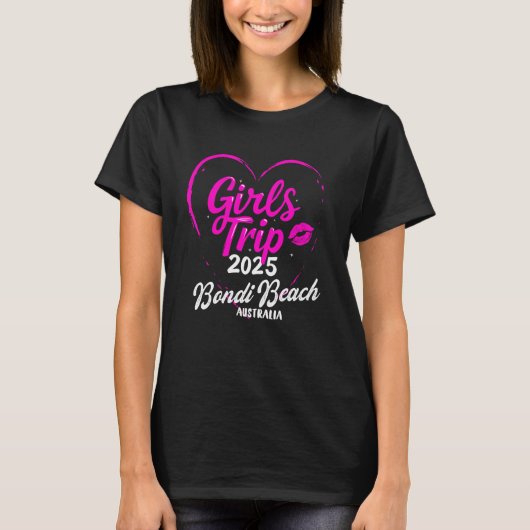 Girls Trip Bondi Beach Australia 2025 Weekend Birt Tシャツ (正面)