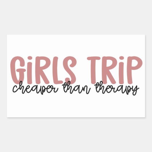 Girls Trip Cheaper than therapy Girls Vacation 長方形シール (正面)