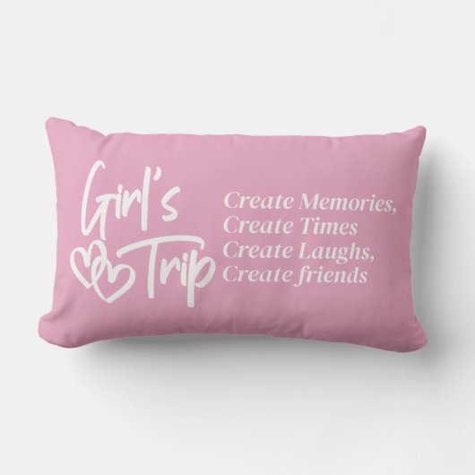 Girls Trip Create Memories Pink ランバークッション (正面)