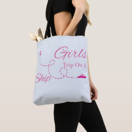 "Girls Trip On A Ship" クルーズの楽しい一日ギフト トートバッグ